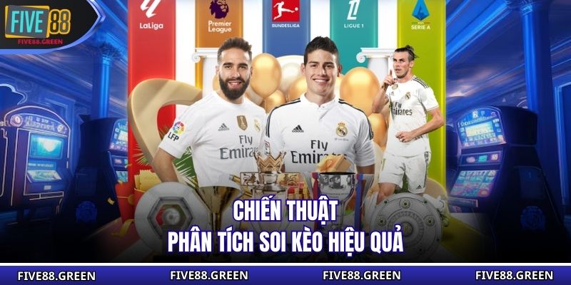 Chiến thuật phân tích soi kèo hiệu quả