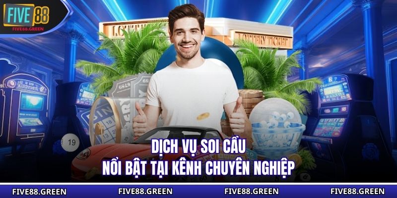 Dịch vụ soi cầu nổi bật tại kênh chuyên nghiệp